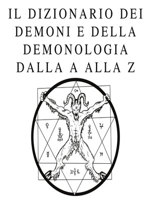 cover image of Il dizionario dei demoni e della demonologia dalla a alla Z